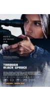 Through Black Spruce (2018 - English)